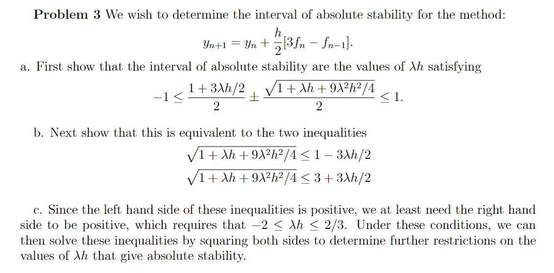 Solved Problem 3 We wish to determine the interval of | Chegg.com