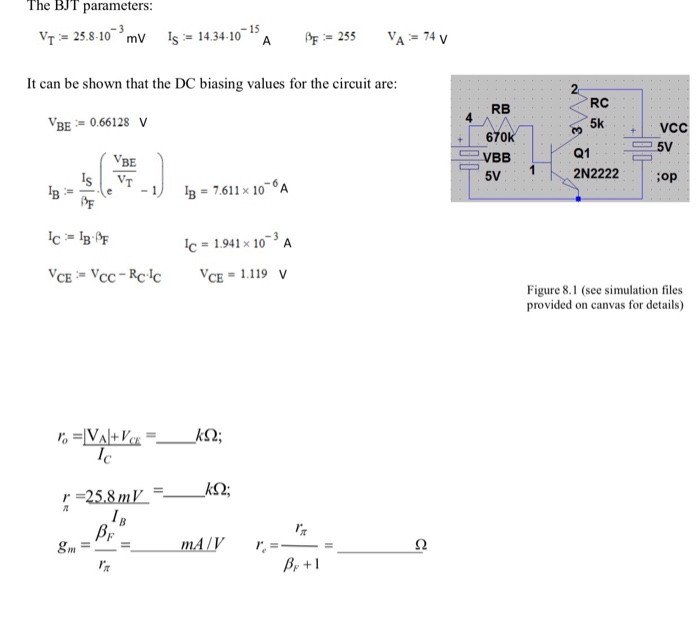 Solved The BJT parameters VT 258 10 mV s:= 14.34-10.- A A ßF | Chegg.com