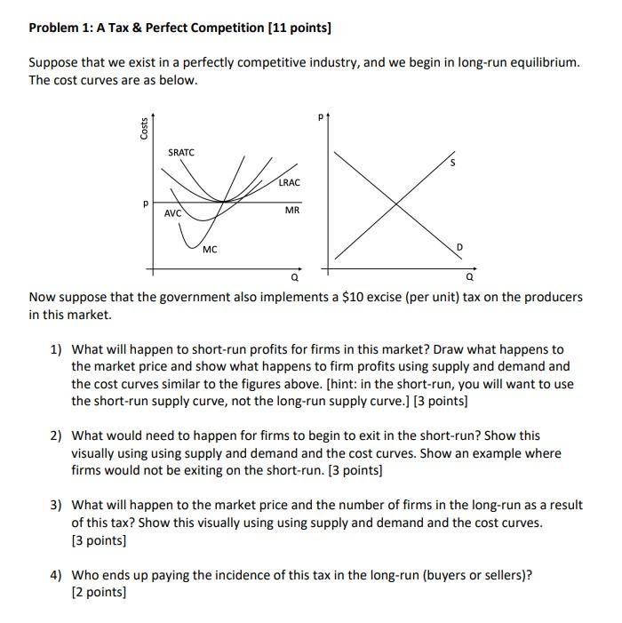 Solved Suppose That We Exist In A Perfectly Competitive | Chegg.com