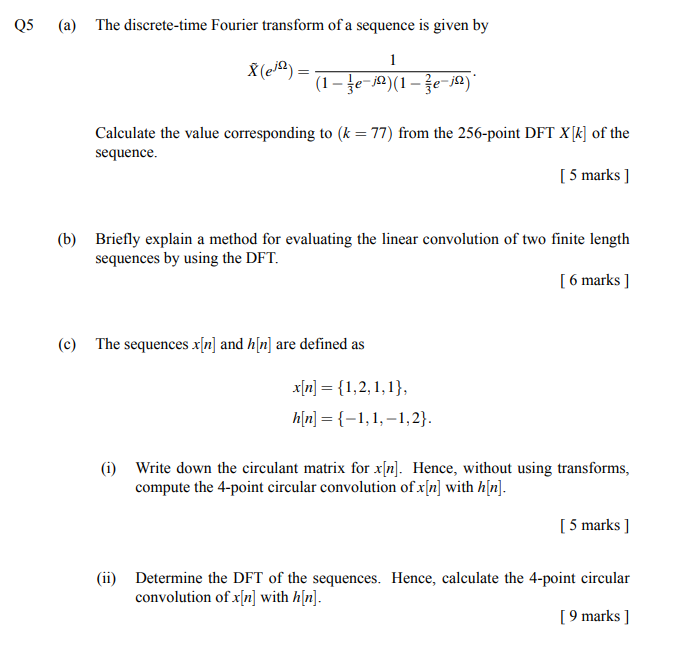 Q5 A The Discrete Time Fourier Transform Of A Se Chegg Com