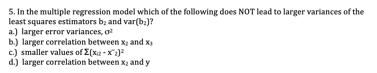 5. In the multiple regression model which of the | Chegg.com