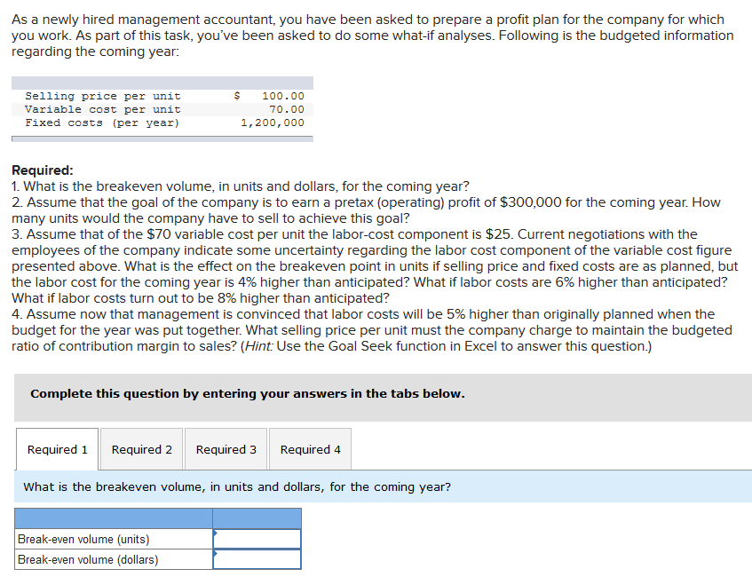 Solved As A Newly Hired Management Accountant, You Have Been | Chegg.com