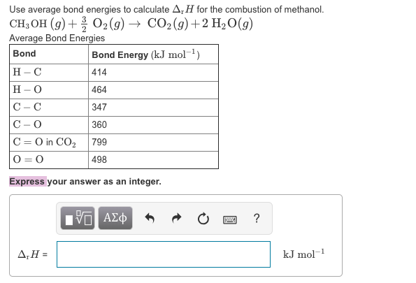 Solved Use Average Bond Energies To Calculate AH For The | Chegg.com