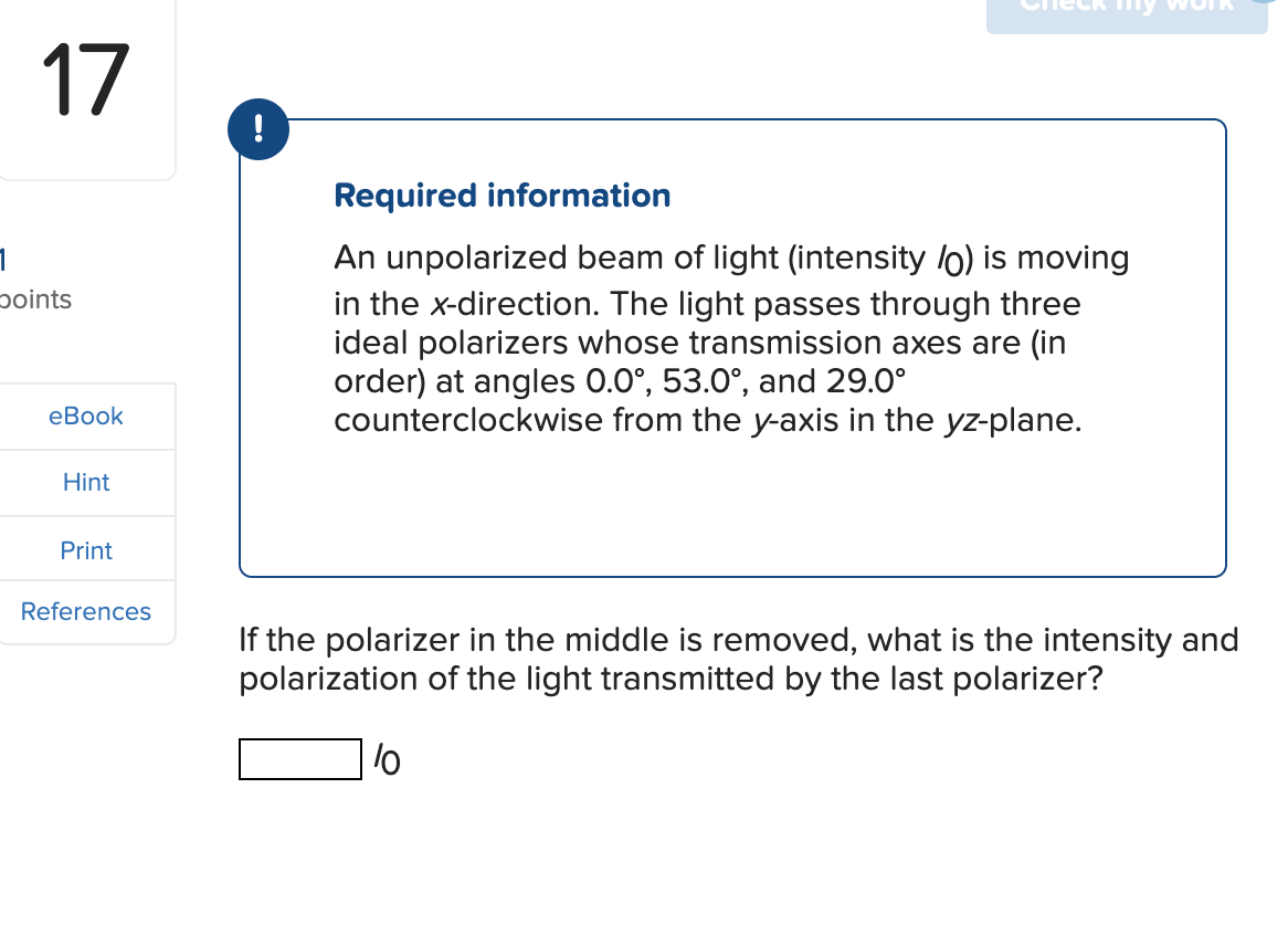 Solved Required Information An Unpolarized Beam Of Light | Chegg.com