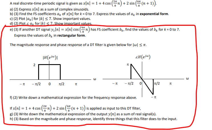 Solved бл A Real Discrete-time Periodic Signal Is Given As | Chegg.com