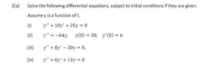 Solved a) Solve the following differential equations, | Chegg.com