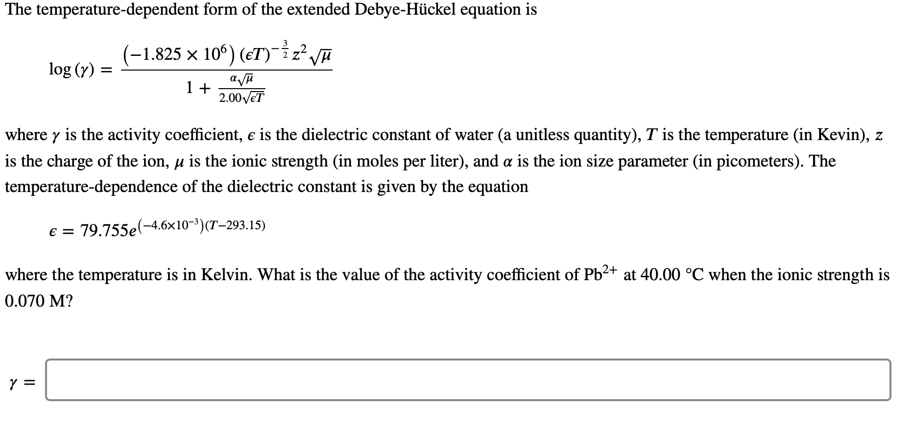 Ion Use the Debye-Hückel equation to calculate the | Chegg.com