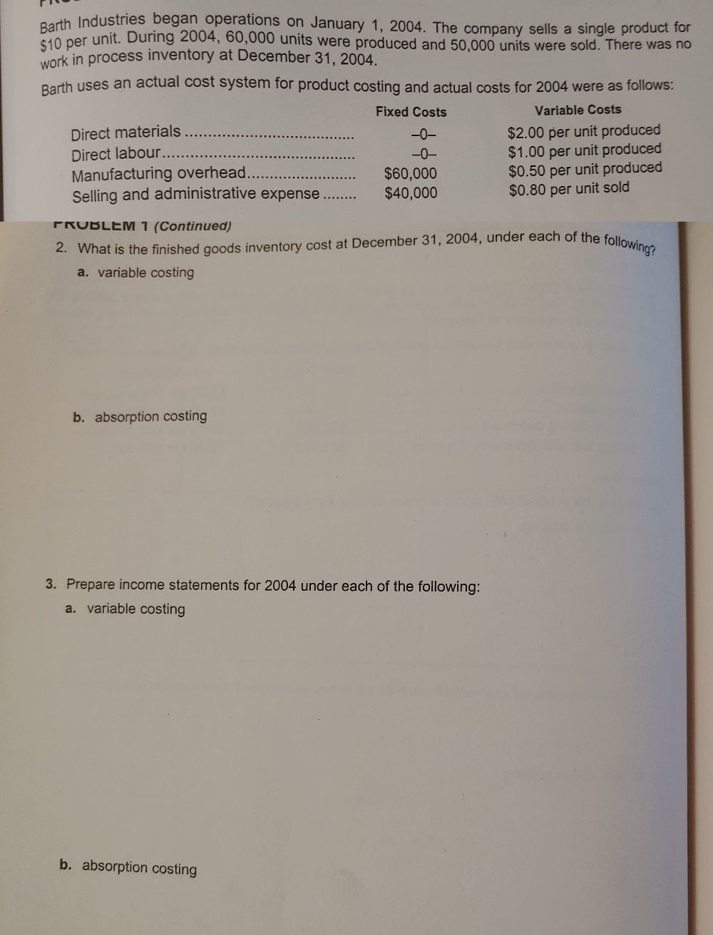Solved 2. What is the finished goods inventory cost at