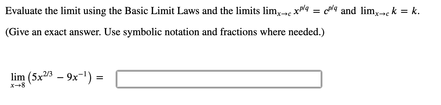 Solved Evaluate the limit using the Basic Limit Laws and the | Chegg.com