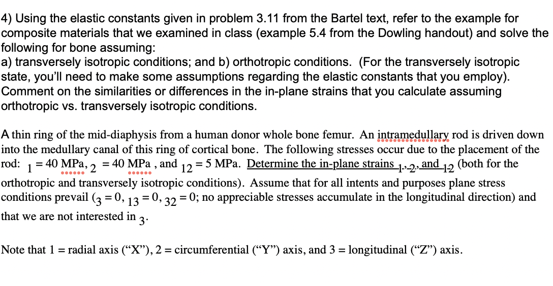 Solved 4) Using the elastic constants given in problem 3.11 | Chegg.com