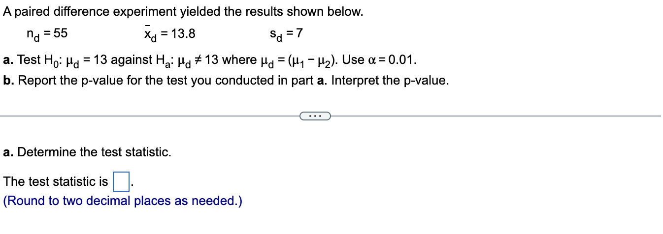 Solved A paired difference experiment yielded the results | Chegg.com