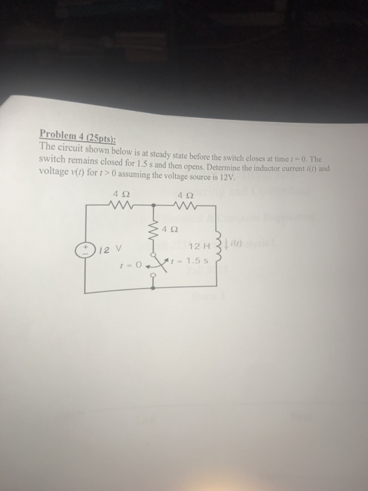 Solved Problem 4 (25pts): The circuit shown below is at | Chegg.com