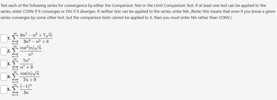 Solved Test Each Of The Following Series For Convergence By | Chegg.com