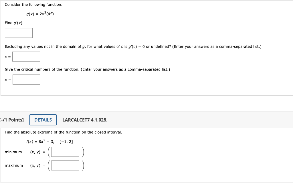 Solved Consider The Following Function. G(x)=2x2(4x) Find | Chegg.com