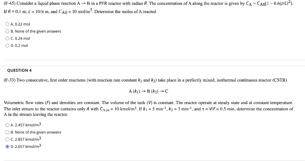 Solved (F-45) Consider a liquid phase reaction A - B in a | Chegg.com