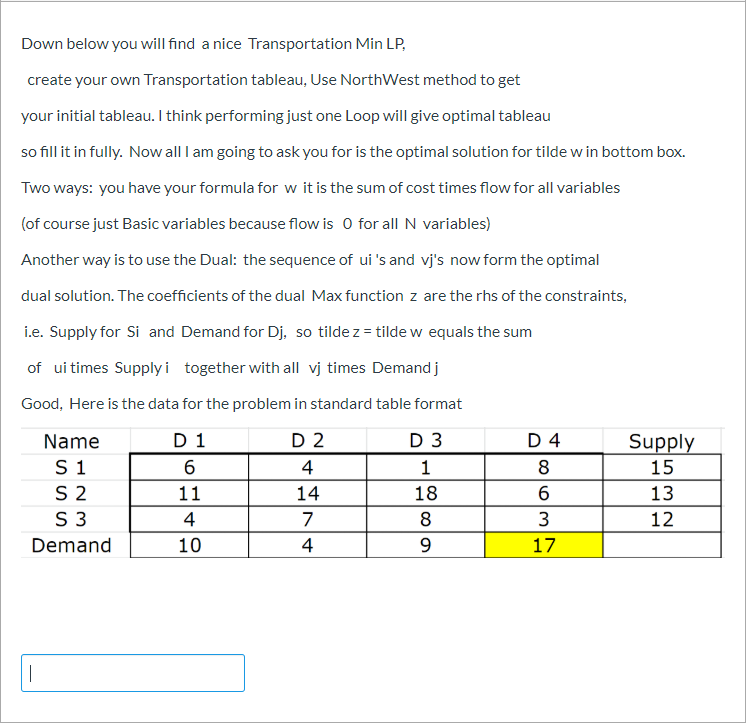 Solved Down Below You Will Find A Nice Transportation Min Chegg Com
