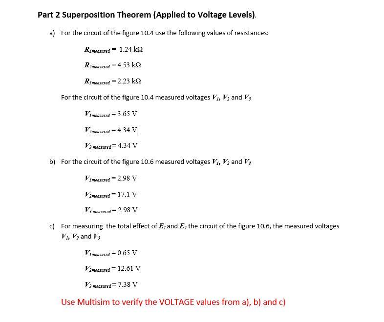 Solved Part 2 Superposition Theorem (Applied to Voltage | Chegg.com