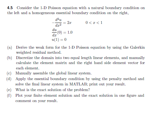 = 2r dra 4.5 Consider the 1-D Poisson equation with a | Chegg.com