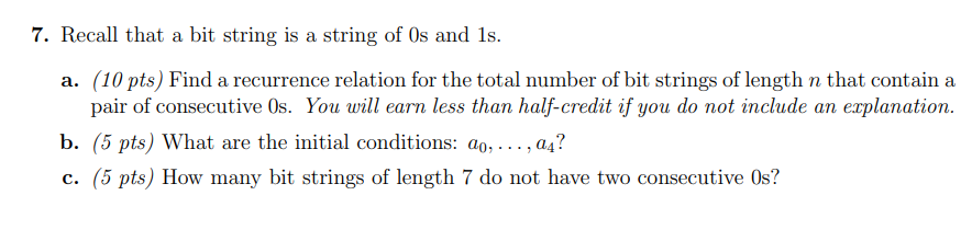 Solved 7. Recall that a bit string is a string of 0 s and 1 | Chegg.com