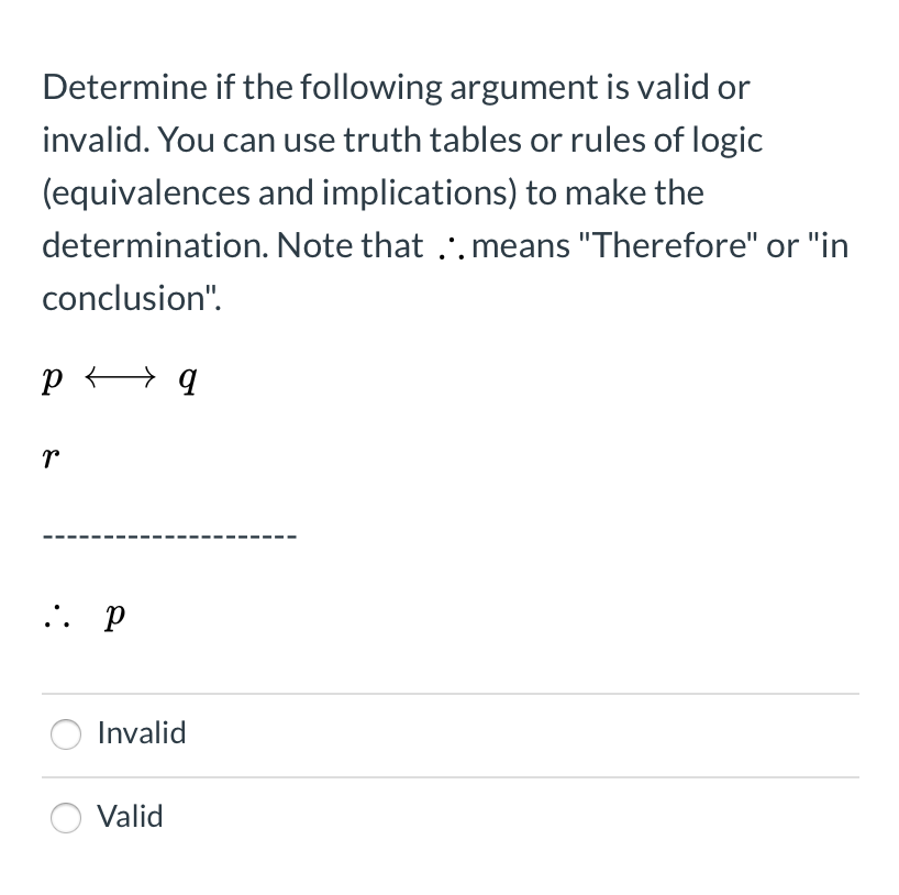 Solved Determine if the following argument is valid or | Chegg.com
