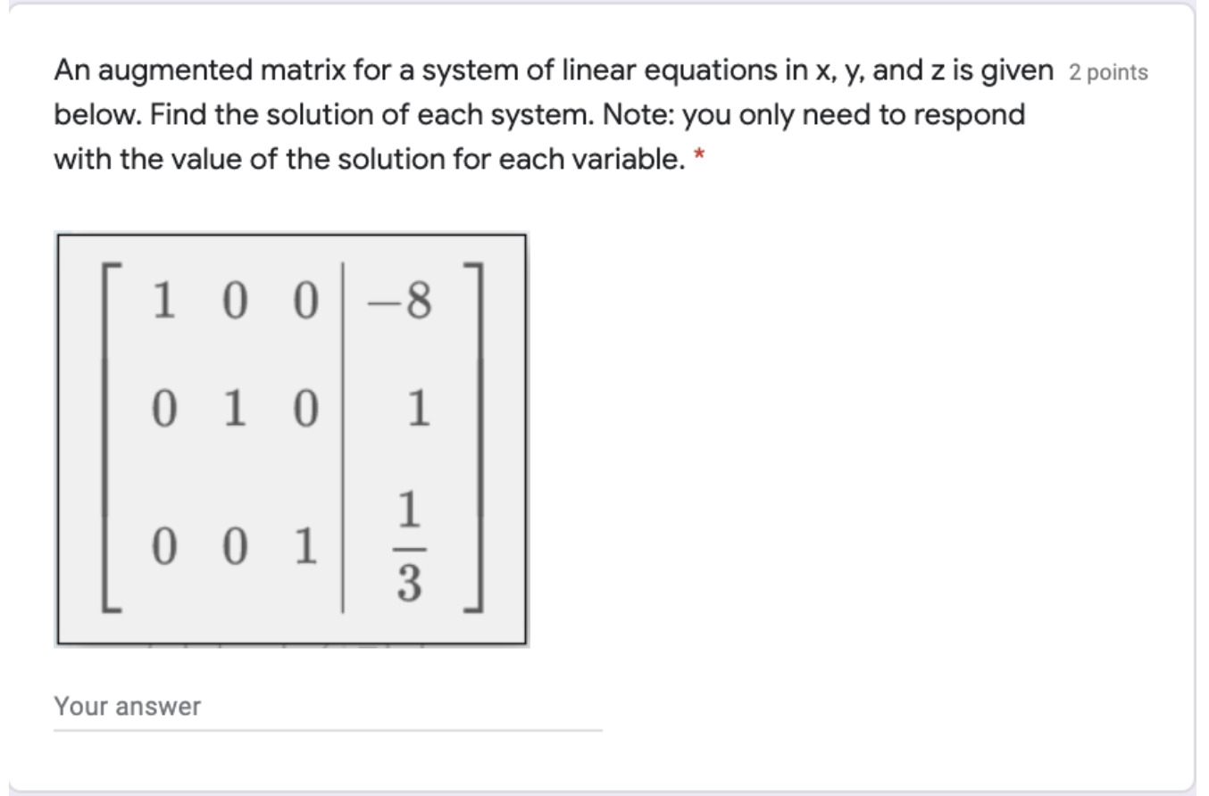 Solved An augmented matrix for a system of linear equations | Chegg.com