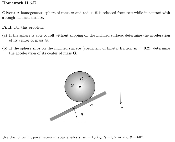 Solved Homework H.5.E Given: A homogeneous sphere of mass m | Chegg.com