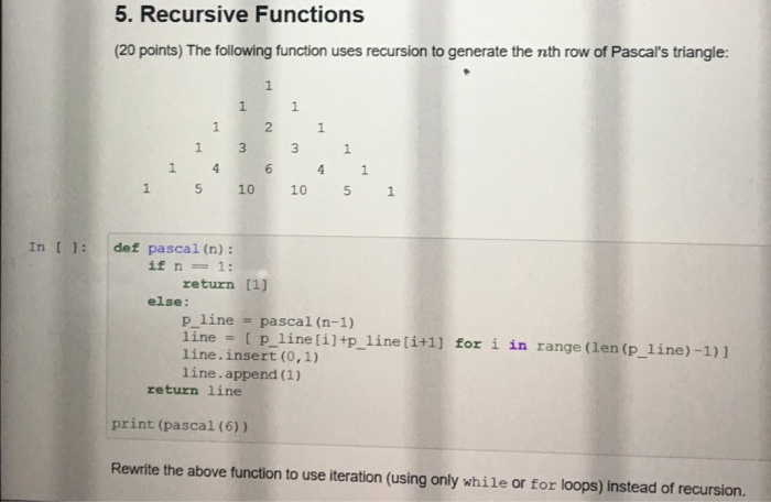 Solved 5. Recursive Functions 20 points The following Chegg