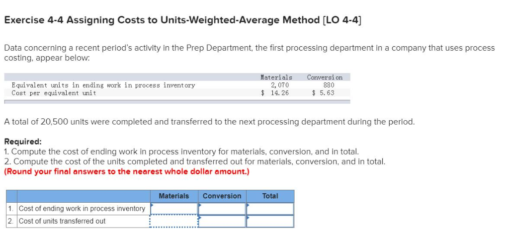 Solved Exercise 4-4 Assigning Costs to | Chegg.com