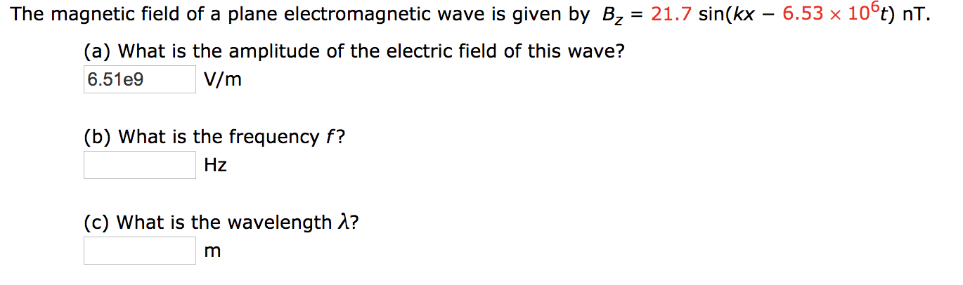 Solved The magnetic field of a plane electromagnetic wave is | Chegg.com