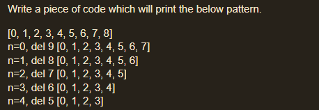 Solved Write a piece of code which will print the below | Chegg.com