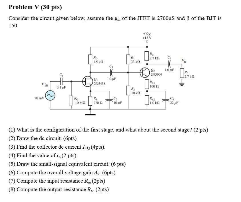 Solved Problem V (30 pts) Consider the circuit given below, | Chegg.com
