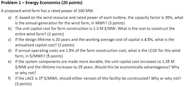 Solved Problem 1 - Energy Economics (20 points) A proposed | Chegg.com
