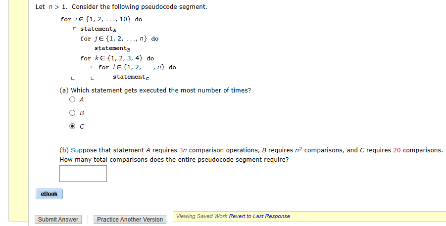 Solved Let n > 1. Consider the following pseudocode segment. | Chegg.com