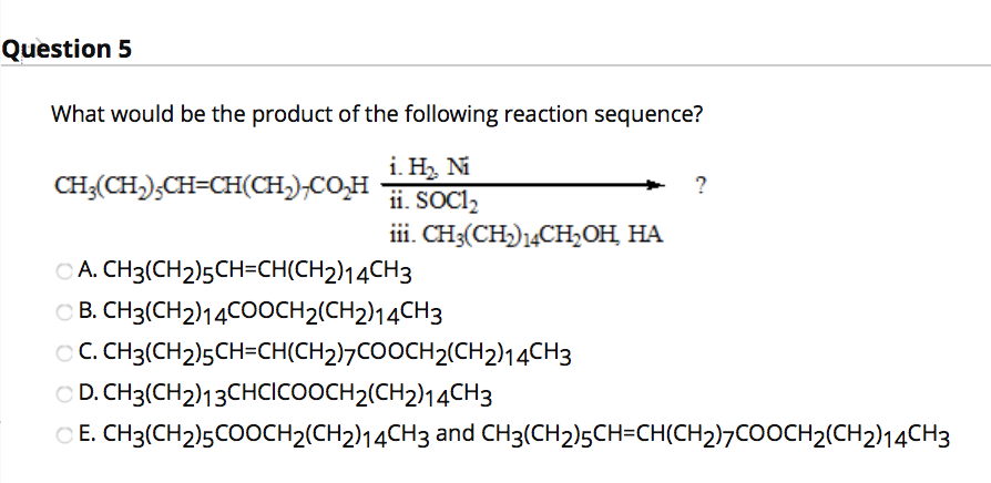 Solved Question 5 What would be the product of the following | Chegg.com