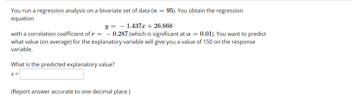 Solved You run a regression analysis on a bivariate set of | Chegg.com
