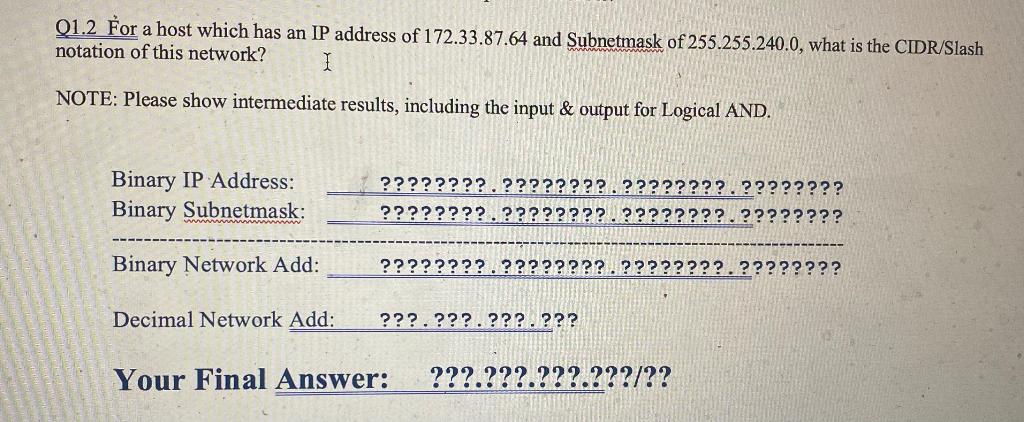 Solved 01.2 For a host which has an IP address of | Chegg.com
