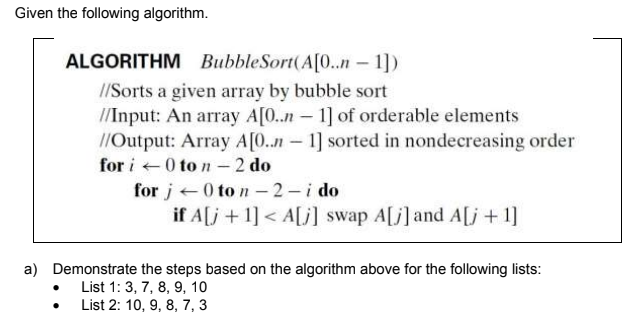 Solved Given The Following Algorithm. ALGORITHM | Chegg.com