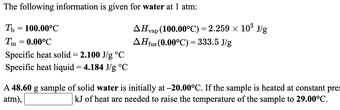 Solved The following information is given for water at 1 | Chegg.com