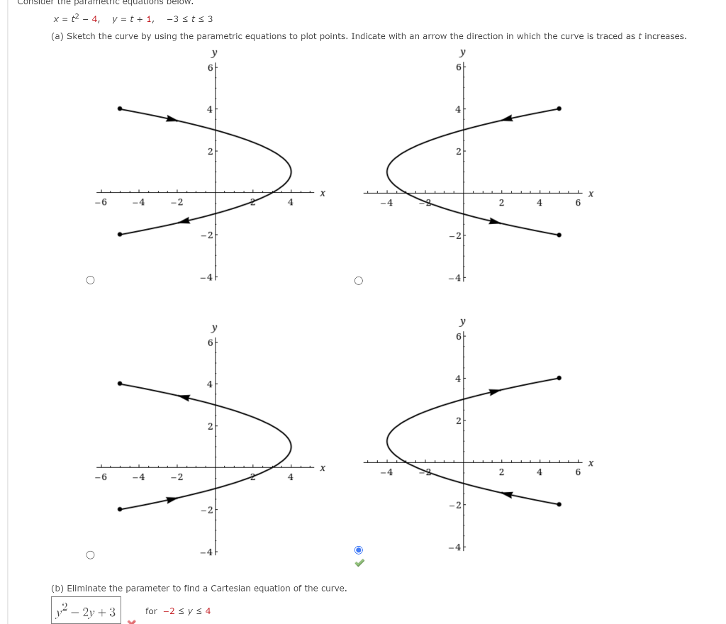 Solved Consider the parametric equations below. x = t2 - 4, | Chegg.com