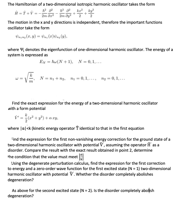 Solved The Hamiltonian of a two-dimensional isotropic | Chegg.com