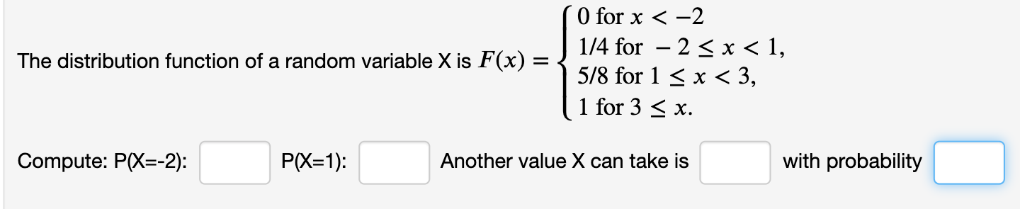 Solved The distribution function of a random variable X is | Chegg.com