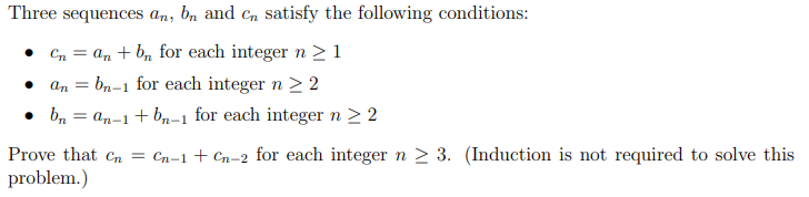 Solved Three sequences an, bn and Cn satisfy the following | Chegg.com