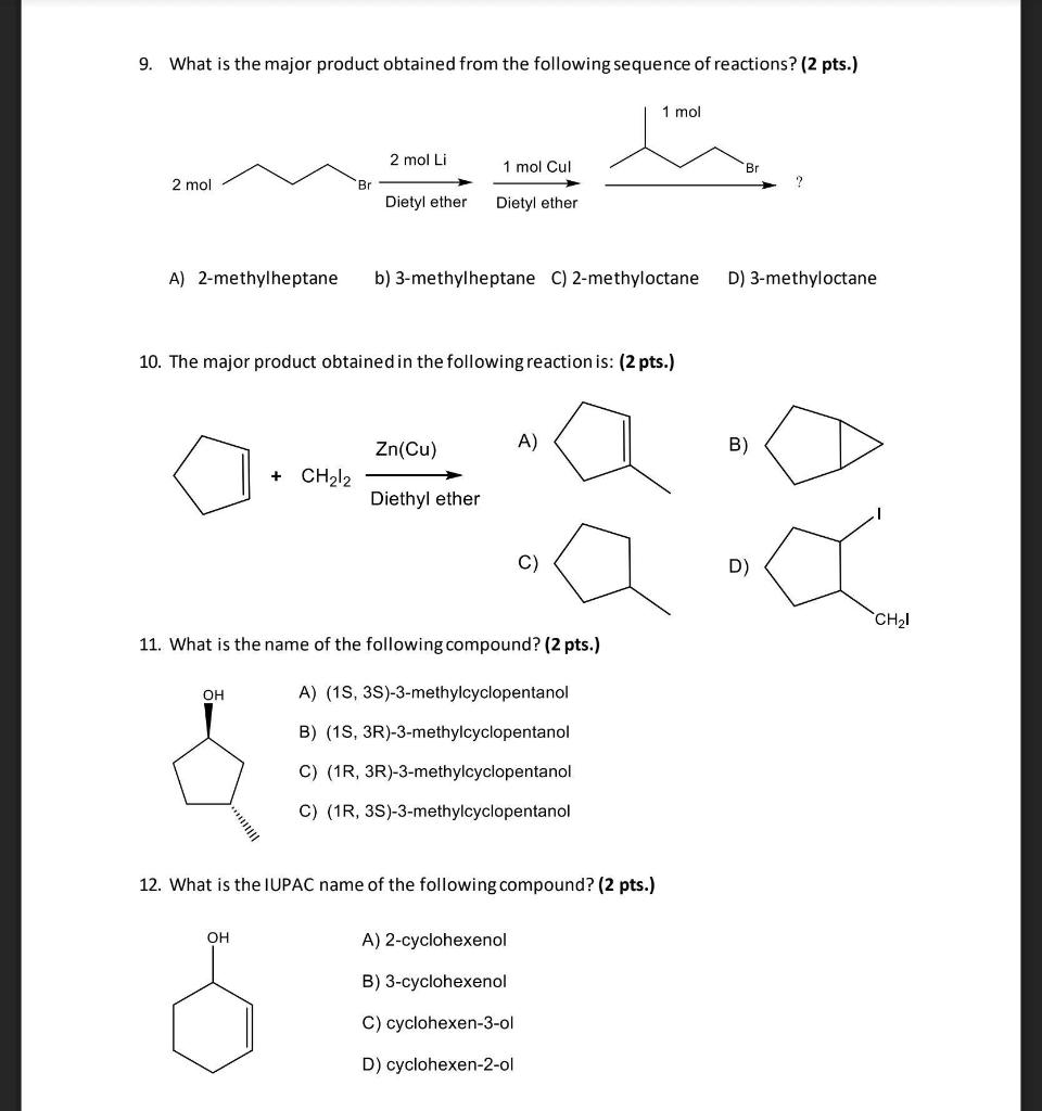 Solved 9. What is the major product obtained from the | Chegg.com