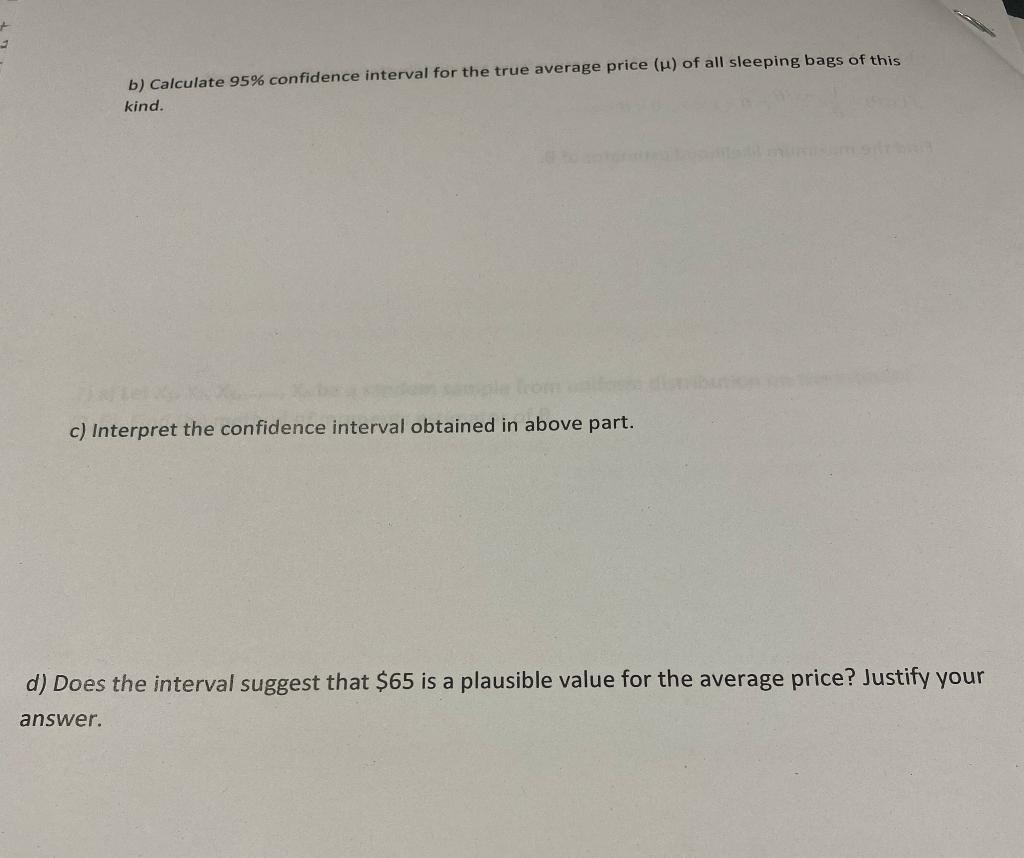 Solved 8) How much does a sleeping bag cost? Let's say you