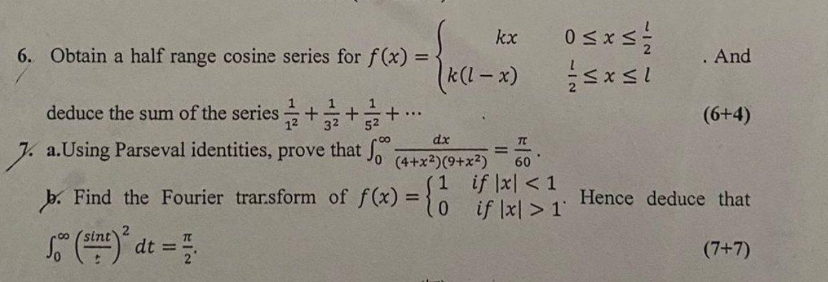 Solved Kx 6 Obtain A Half Range Cosine Series For F X