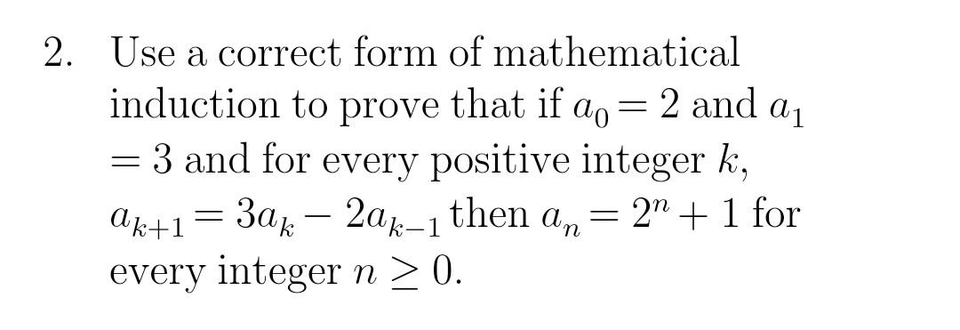 Solved Use a correct form of mathematical induction to prove | Chegg.com