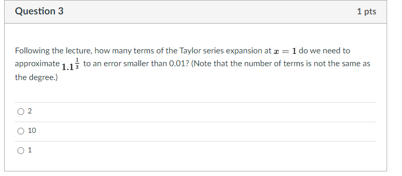 Solved Question 3 1 pts Following the lecture, how many | Chegg.com