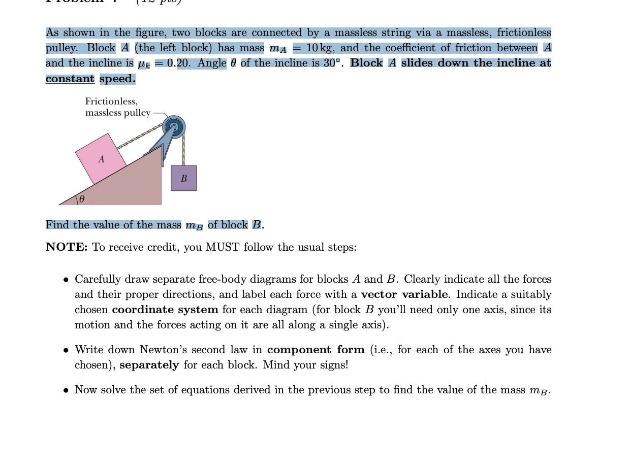Solved As shown in the figure, two blocks are connected by a | Chegg.com