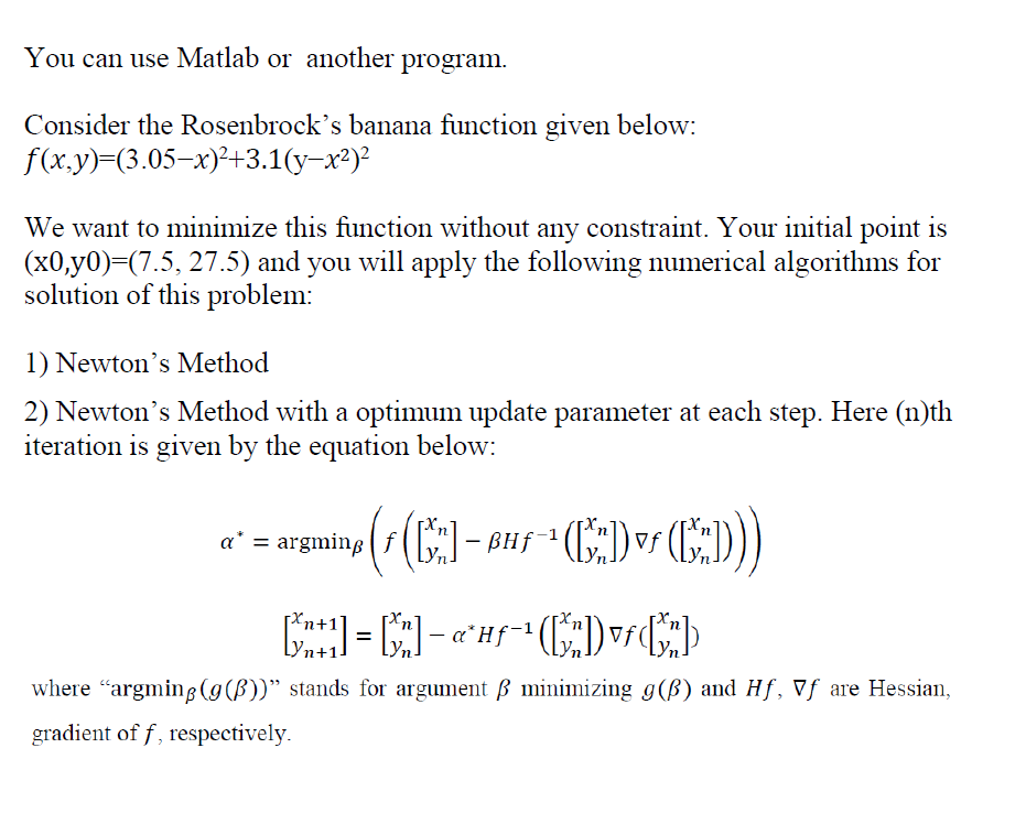 Solved You Can Use Matlab Or Another Program Consider Th Chegg Com