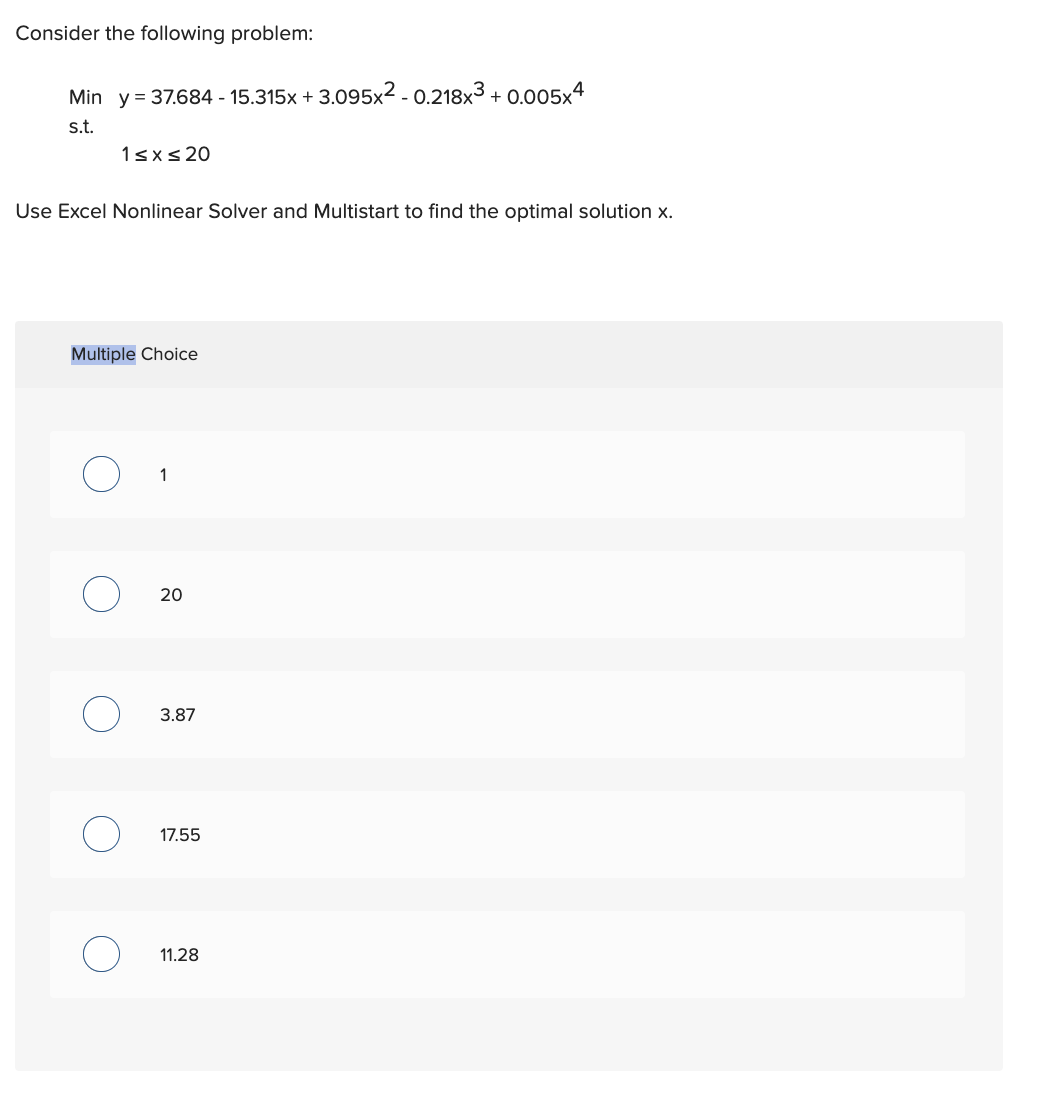 Solved Consider The Following Problem: Min S.t. | Chegg.com